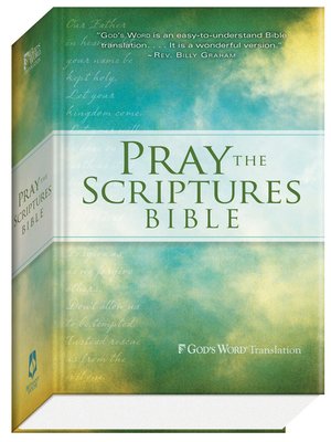 cover image of GW Pray the Scriptures Bible